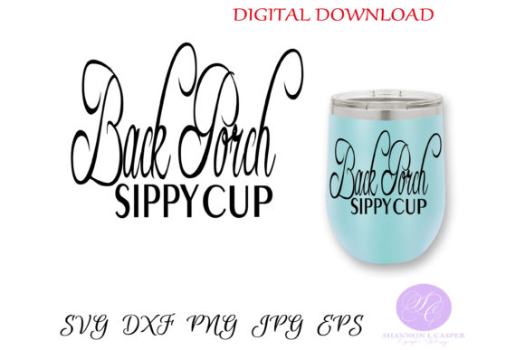 Back Porch Sippy Cup: Graphics & Illustrations