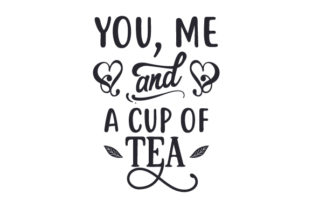 You, Me and a Cup of Tea: Cozy Crafts & Tea-Time Design